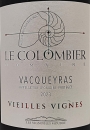 Domaine Le Colombier Vieilles Vignes 2023, AP Vacqueyras, Rotwein, trocken, 0,75l